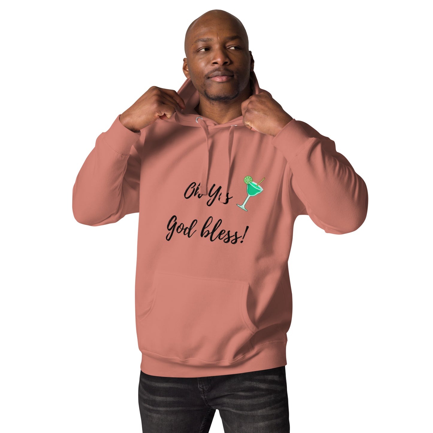 Sweat coton à Capuche UNISEXE "Oh yes God bless"